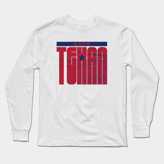 Texas Pride Pure Texan Long Sleeve T-Shirt by CamcoGraphics